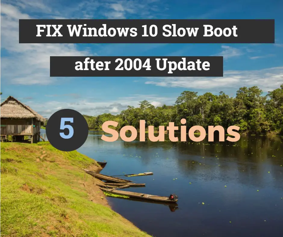 windows 10 slow boot after update