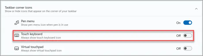 Fix Windows 11/10 Touch Keyboard and Handwrite Panel Service Missing 3 Touch Keyboard Off Windows 11