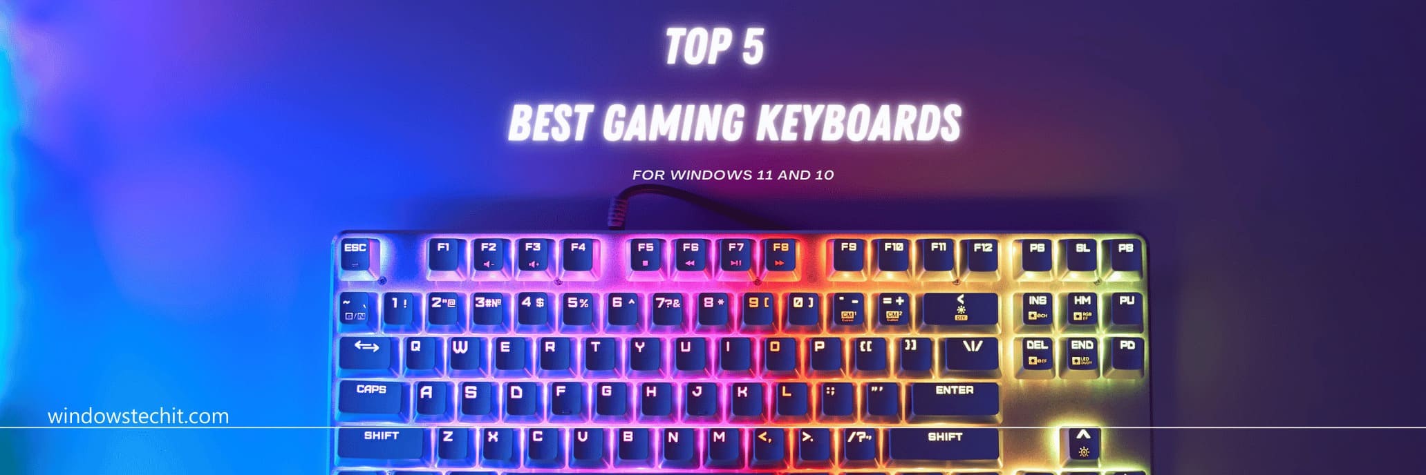 Best Gaming Keyboard for Windows 11 and 10 - Ultimate Guide 1 Best Gaming Keyboards Win 11 10